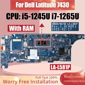 HDB30 LA-L581P для материнской платы ноутбука DELL Latitude 7430i5-1245U i7-1265U с оперативной памятью 0G8YFK Материнская плата ноутбука